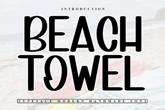Beach Towel: The Handwritten Font That Elevates Your Brand