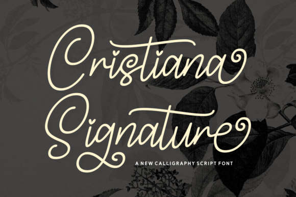 Cristiana Signature: The Premium Script Font for Branding