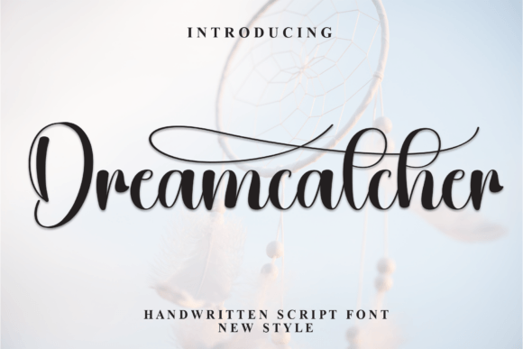 Dreamcatcher: A Handwritten Font for Warm Editorial Design