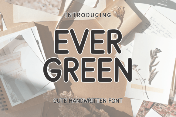 Ever Green: A Handwritten Typeface for Editorial Calm