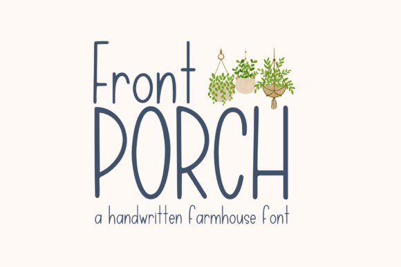 Front Porch Font: A Handwritten Typeface for Warm Web Design