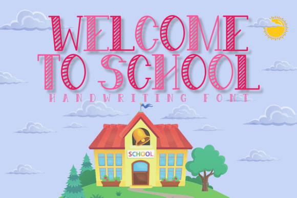 Welcome to School: A Handwritten Font for Makers